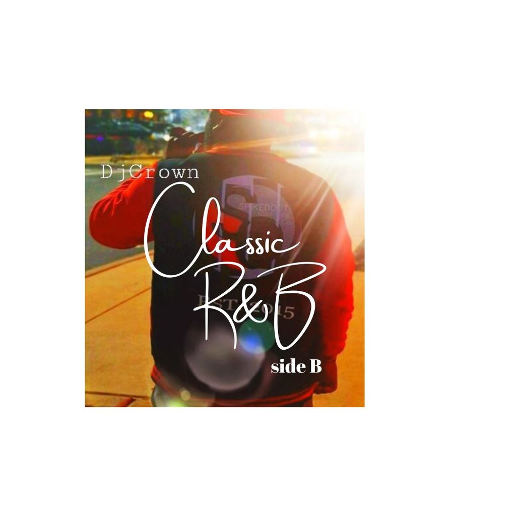 Classic R&B Mixtape vol 1 (side B)